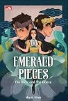 Emerald Pieces: T...