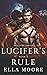 Lucifer's Rule: Book 2 (Hellfire series)
