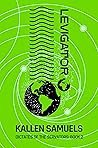 Levigator (Dictates of the Servators, #2)