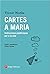 Cartes a Maria - Instruccio...