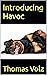 Introducing Havoc