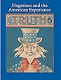 Magazines and the American Experience by Steven Lomazow