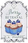 Berry Betrayal