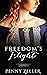 Freedom's Flight by Penny Zeller