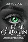 The Road To Oblivion (Oblivion Series Book 1) Book cover for The Road To Oblivion (Oblivion Series Book 1)