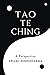 Tao Te Ching: A Perspective