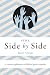 Still Side by Side: A Conci...