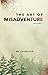 The Art of Misadventure by MK Thompson