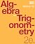 Algebra and Trigonometry 2e...