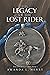 The Legacy of the Lost Rider: Tokens of Rynar Series, Book 1