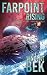 Farpoint Rising (Farpoint Series)
