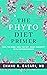 The Phyto Diet Primer: Fuel...