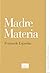 Madre Materia