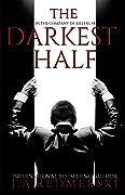 The Darkest Half