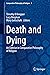Death and Dying: An Exercise in Comparative Philosophy of Religion