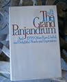 The Grand Panjandrum: And 1,999 Other Rare, Useful, and Delightful Words and Expressions The Grand Panjandrum: And 1,999 Other Rare, Useful, and Delightful Words and Expressions