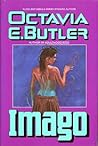 Imago by Octavia E. Butler Imago by Octavia E. Butler