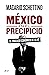 México en el precipicio