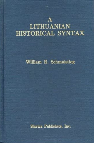 A Lithuanian Historical Syntax
