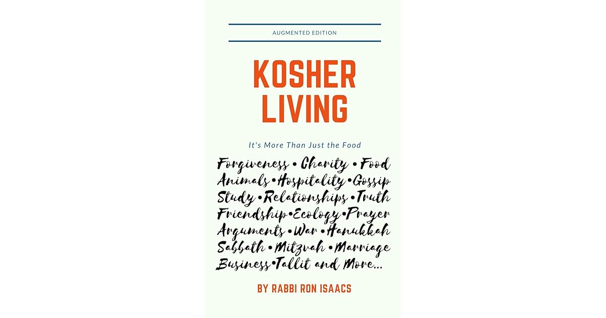 Kosher Living It's More Than Just the Food by Rabbi Ron Isaacs