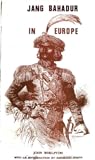 Jang Bahadur in Europe: the first Nepalese mission to the West