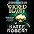 Wicked Beauty (Dark Olympus, #3)
