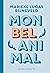 Mon bel animal (French Edition)