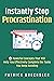 Instantly Stop Procrastinat...