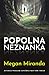 Popolna neznanka by Megan Miranda