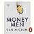 Money Men: A Hot Startup, A Billion Dollar Fraud, A Fight for the Truth