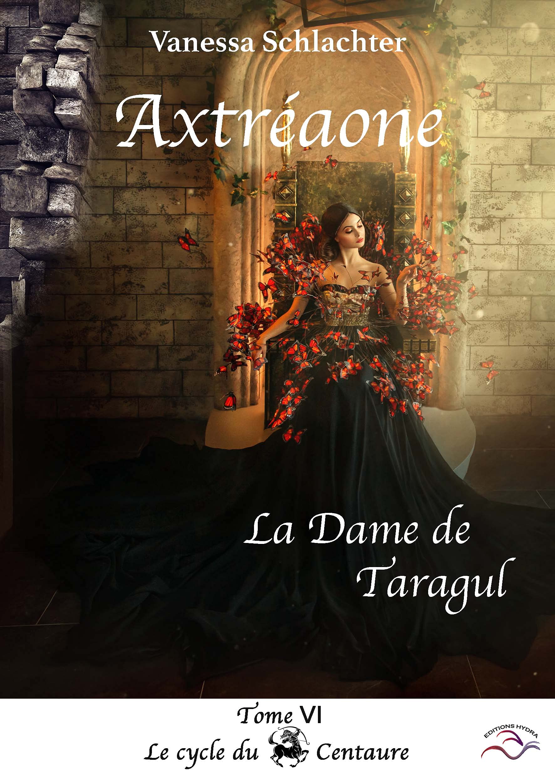 Axtréaone Tome VI: La Dame de Taragul (French Edition)