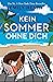 Kein Sommer ohne dich by Emily Henry