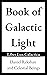 The Book of Galactic Light:...