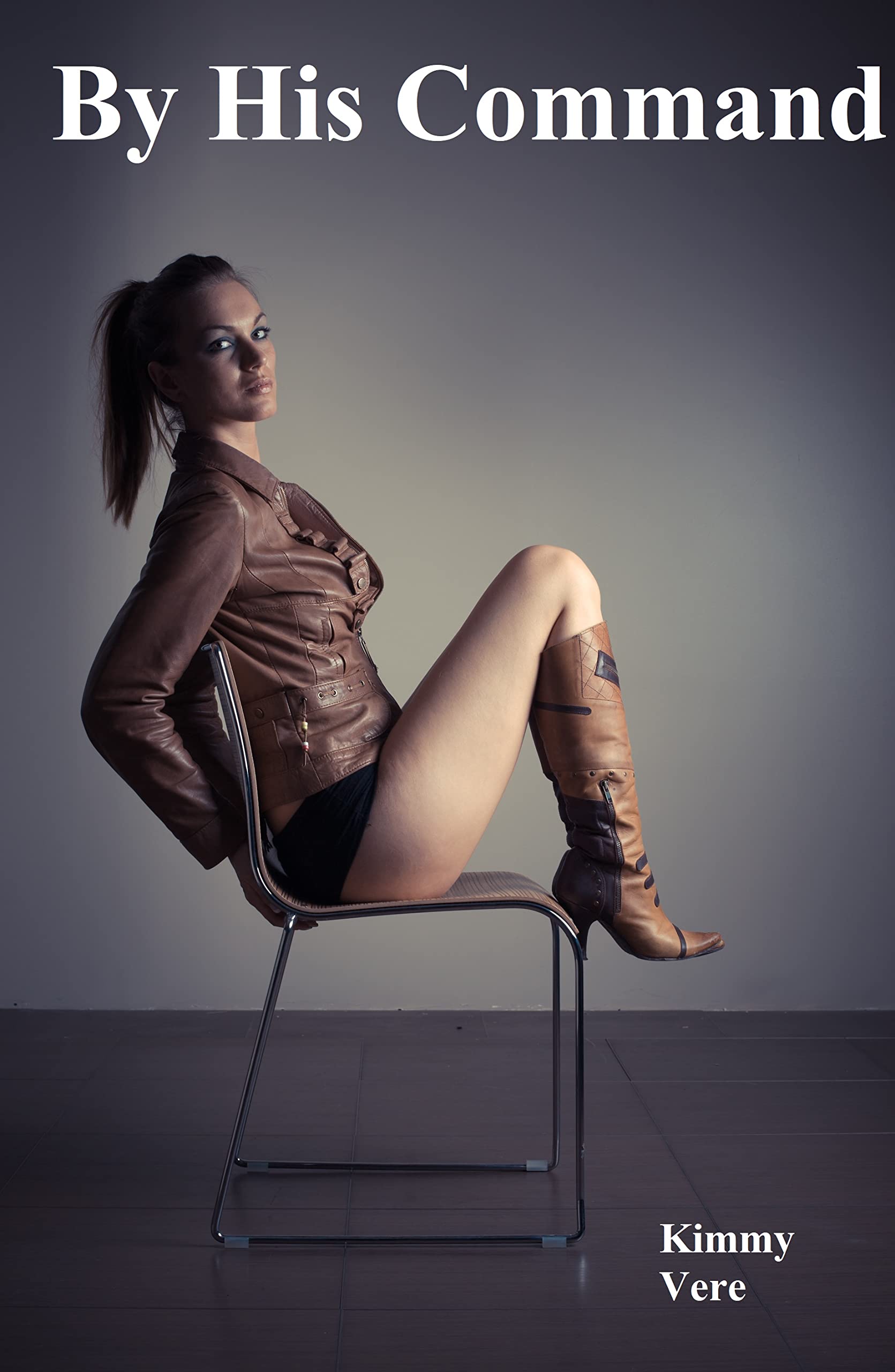 By His Command (Kindle Edition)