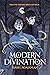 Modern Divination (Spells f...