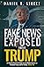 Fake News Exposed about Tru...