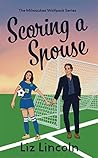 Scoring a Spouse by Liz Lincoln