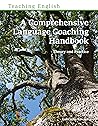 A Comprehensive Language Coaching Handbook by Gabriella Kovacs