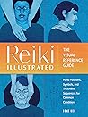Reiki Illustrated...