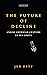 The Future of Decline by Jed Esty