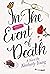 In the Event of Death