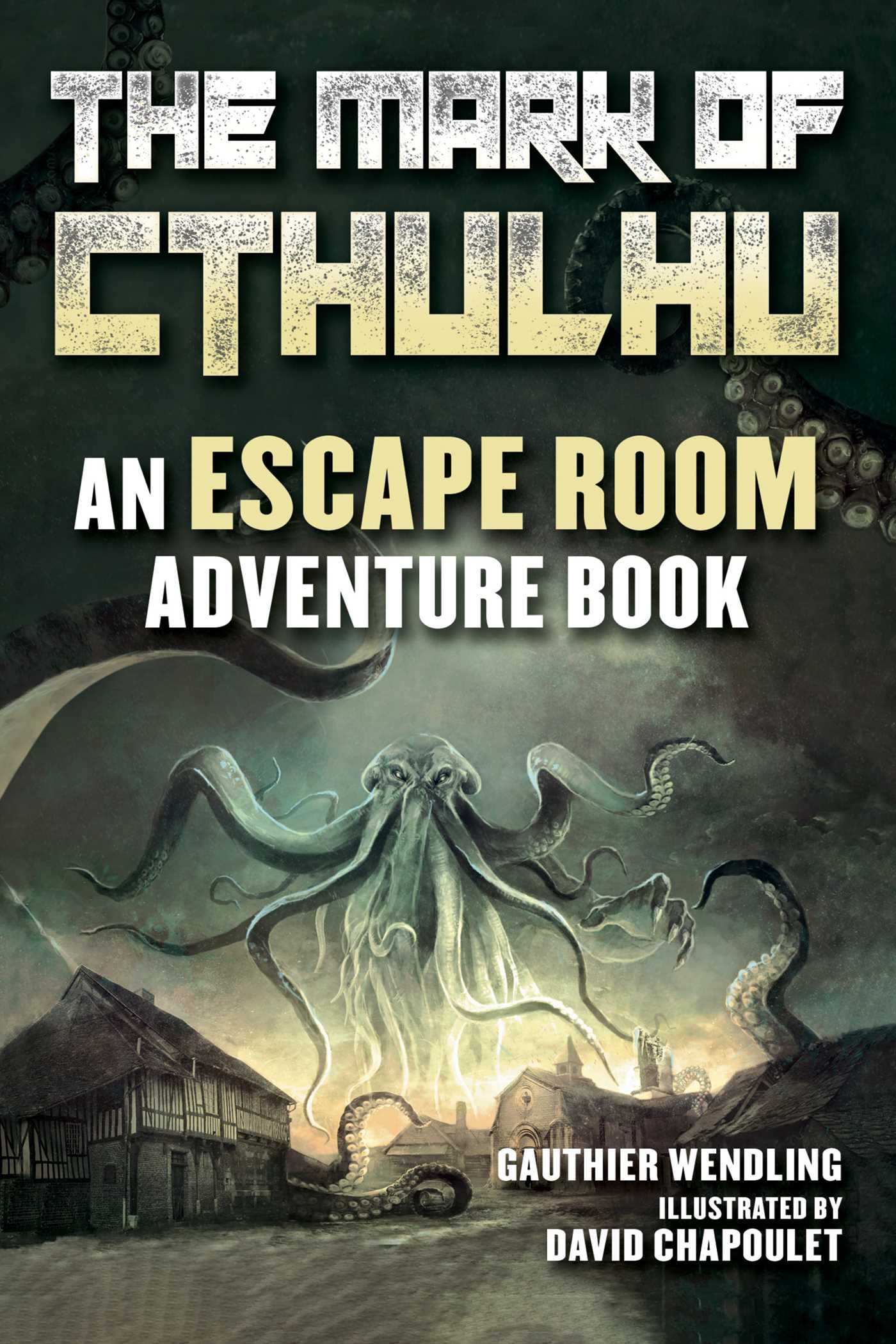 The Mark of Cthulhu: An Escape Room Adventure Book (Paperback)