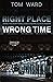 Right Place Wrong Time: Doi...