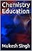 Chemistry Education