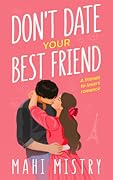 Don't Date Your Best Friend