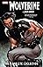 Wolverine by Jason Aaron: The Complete Collection, Vol. 1