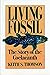 Living Fossil by Keith S. Thomson