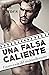 Una falsa caliente: Enamora...