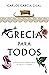 Grecia para todos