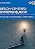 Design-Centered Entrepreneurship